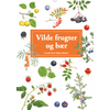Lommeguide: Vilde frugter og bær - NaturHandel.dk